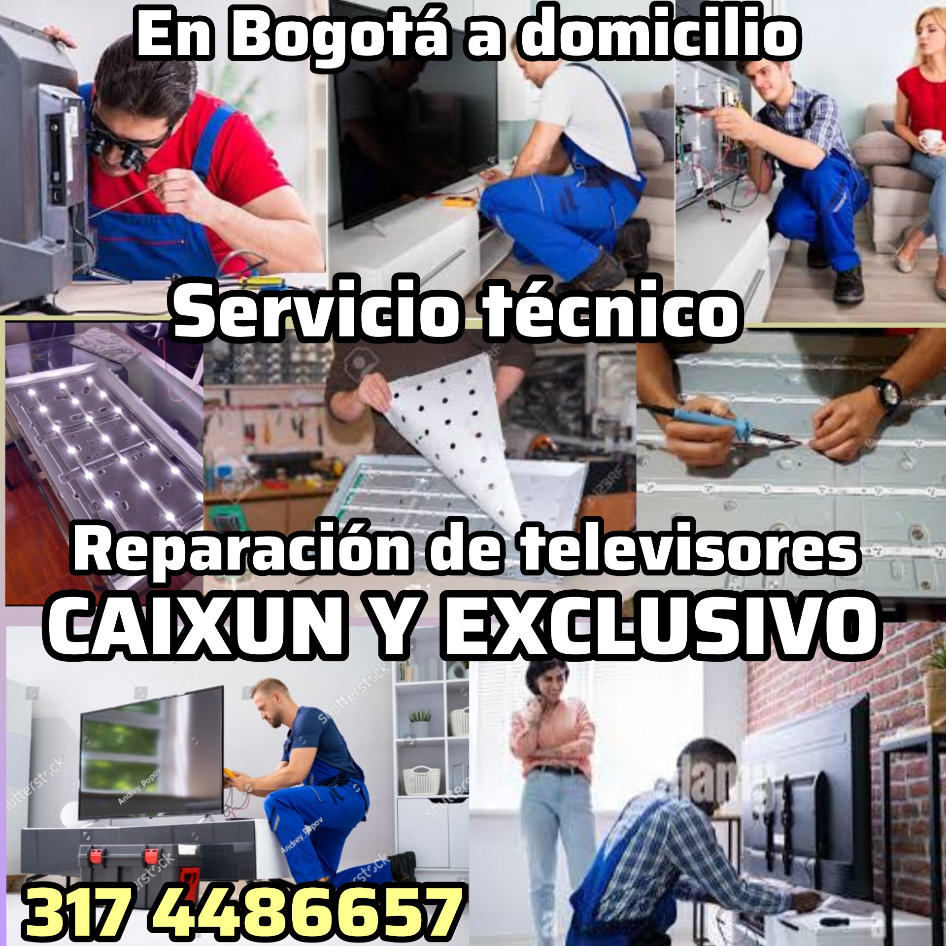 Servicio técnico especializado En bogota A domicilio Atención al cliente las 24horas 📝🗓️ Agenda con tiempo su visita técnica para la revisión 💰Revision técnica para televisores 50.000 pesos. 💰Revision técnica para Calentadores , Estufas, Hornos 40 000 pesos 🛠 estufas a gas y eléctrica. 🛠 hornos a gas y electricos 🛠 calentador de agua a gas y electricos 🖥 REPARACIÓN DE TELEVISORES DE TODAS LAS MARCAS Y MODELOS, PLASMA,LCD, LED , SMARTV, ANDROID . 🖥Samsung 🖥LG 🖥Sony 🖥Panasonic 🖥Challenger 🖥Kalley 🖥Hyundai 🖥Cauxio 🖥Exclusivo 🖥OLIMPO 🖥SIMPLE 🖥JVS 🖥AOC 🖥RCO #AVISO IMPORTANTE TELEVISORES CON PANTALLA ROTA O GOLPEADA NO SE REPARAN. # NO VENDEMOS PANTALLA. Aria de servicio en la ciudad de Bogotá Norte y Sur: 🏚 sector de bosa,Kennedy,patio bonito, biblioteca Tintal, 1de mayo. 🏚 sector chapinero ,teusaquillo, barrio Unión 🏚 sector Fontibón , Teusaquillo, barrió Unido 🏚 sector Engativá, Bachue 🏚 la 80,suba, usaquen, minutos de Dios 🏚 sector de suba. 📲 Teléfono de contactos 📲+57-315 6838864 / 317 4486657